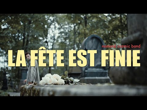 La fête est finie : nomoné cosmic band (Week-end Affair cover)