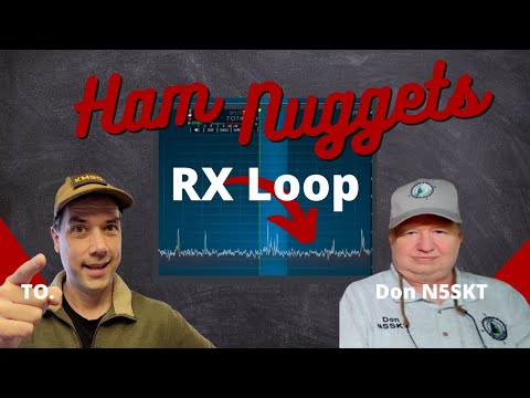 Ham Nuggets Live! - What are Receive Loops all about?