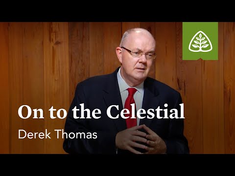 On to the Celestial City: The Pilgrim’s Progress - A Guided Tour with Derek Thomas