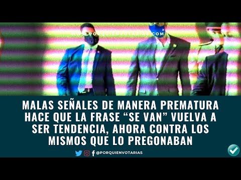 Malas señales de manera prematura hace que la frase “Se Van” vuelva a ser tendencia