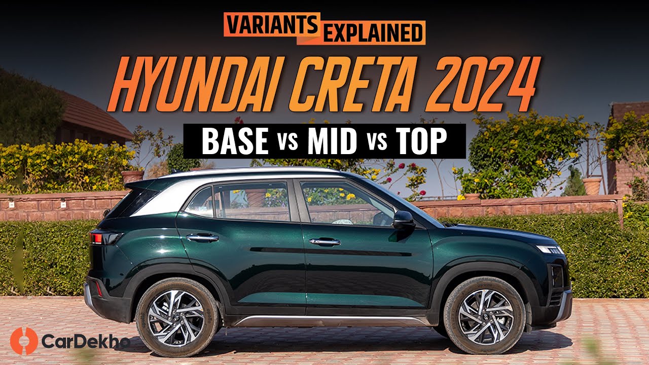 Hyundai Creta 2024 Variants Explained In Hindi | CarDekho.com