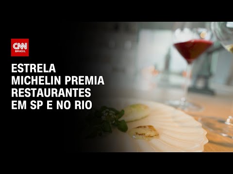 ​Guia Michelin: Rio e São Paulo têm 4 novos restaurantes estrelados em 2025 | LIVE CNN
