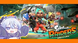 【362】いくぞ！お宝ハント！04【#スプラトゥーンレイダース    / #久遠藍】