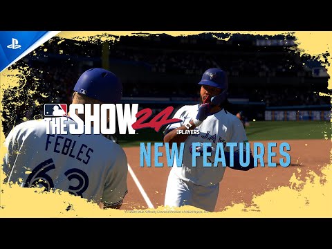 MLB The Show 24 - New Features Trailer | PS5 & PS4 Games