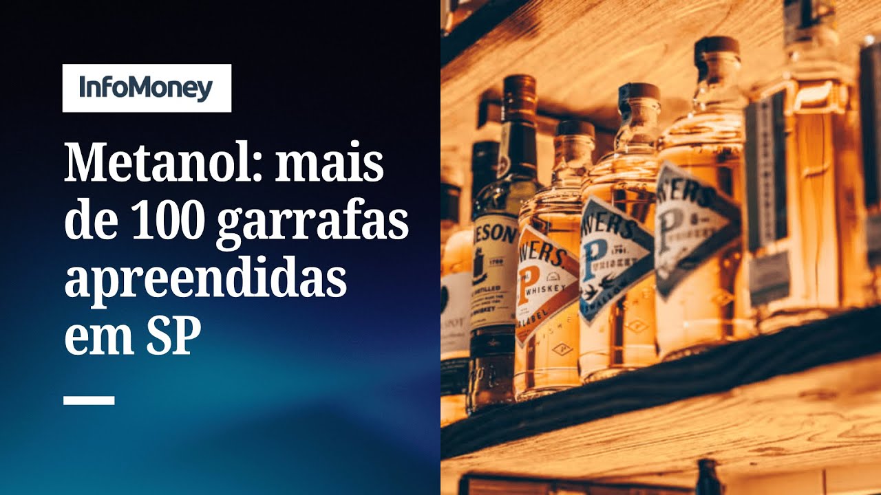 Metanol garrafas são apreendidas em bares dos Jardins e da Mooca em São Paulo | InfoMoney News
