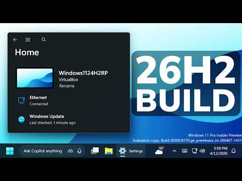 New Windows 11 26H2 Build 26300.8170 – New Secure Boot Warning, New Windows Insider Program (Dev)