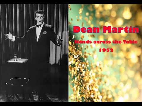 Dean Martin 'Hands across the Table' 1952 intro by Dean