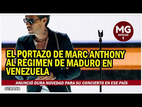 EL PORTAZO DE MARC ANTHONY AL RÉGIMEN DE MADURO EN VENEZUELA