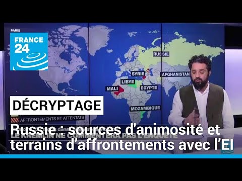 Attaque en Russie : les sources de l’animosité et les terrains d’affrontements avec l’EI