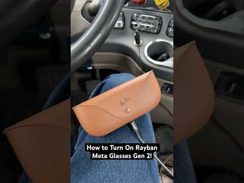 How to Turn On Rayban Meta Glasses Gen 2! #raybanmeta #metaglasses