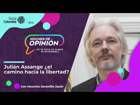 Noches de Opinión | Julián Assange ¿el camino hacia la libertad?