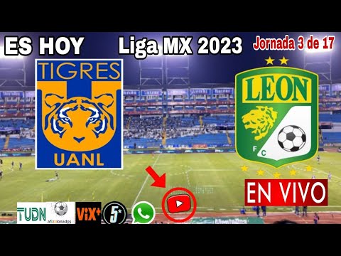 Tigres vs. León en vivo, donde ver, a que hora juega Tigres vs. León Liga MX 2023