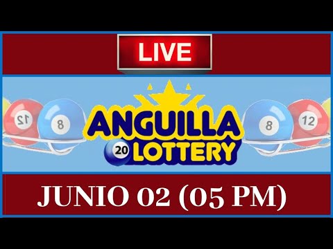 En Vivo.: Anguilla Lottery 09 PM Resultados del 02 de Junio del 2020