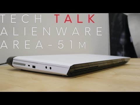 Alienware Area-51m FIRST LOOK