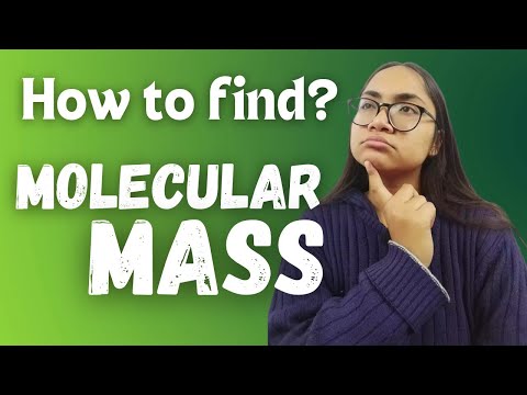 How to find the Molecular Mass | Class 9 Science