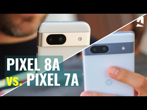 Google Pixel 8a vs Pixel 7a: Which one to get?