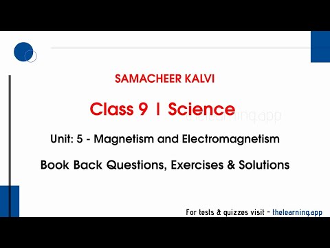 Magnetism and Electromagnetism | Unit 5  | Class 9 | Physics | Science | Samacheer Kalvi | TNPSC