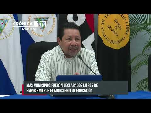 Declaran en Nicaragua tres municipios más libres de empirismo