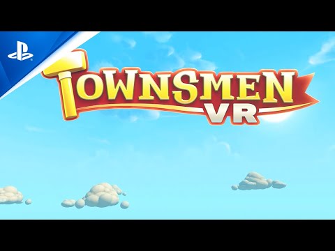 Townsmen VR - Launch Trailer | PS VR2 Games