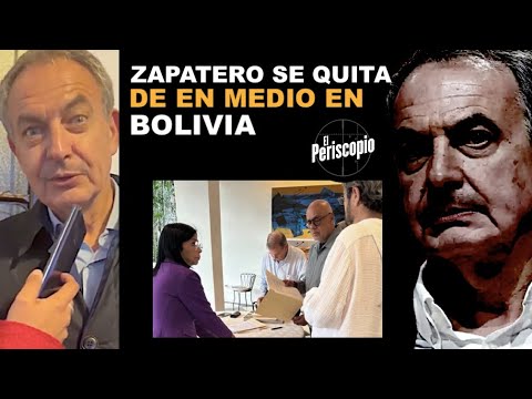 ZAPATERO SE QUITA DE EN MEDIO Y SE REFUGIA EN BOLIVIA TRAS EL ESCA?NDALO DE LA EXTORSIO?N A EDMUNDO