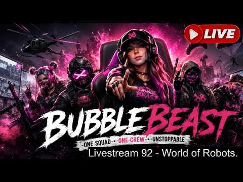 92 🔴LIVE STREAM NEW Battles 🔥 BubbleBeast - Black Umbrella ♥️ gameplay World of Robots