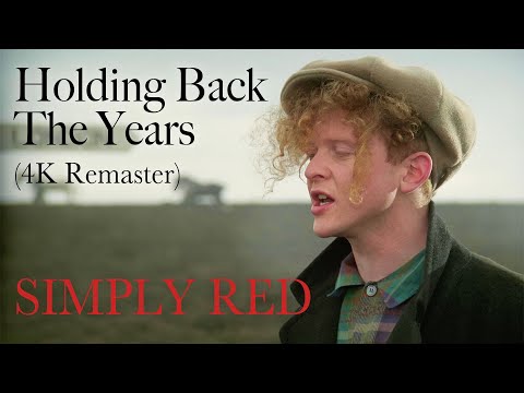 Simply Red - Holding Back The Years