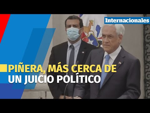 El presidente Piñera, más cerca de un juicio político