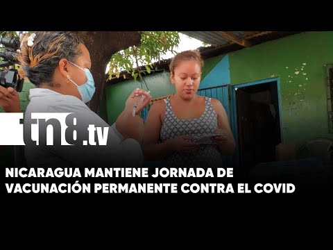 Nicaragua mantiene jornada de vacunación permanente para prevención del Covid