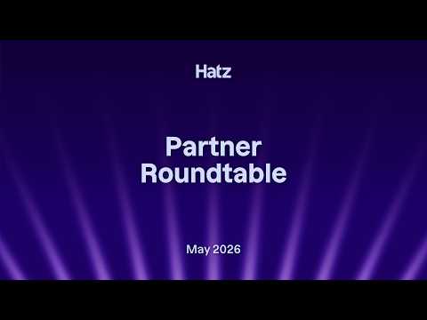 Hatz Roundtable | May 2026