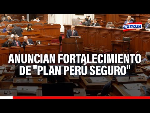 Jefe de Gabinete anuncia fortalecimiento de Plan Perú Seguro