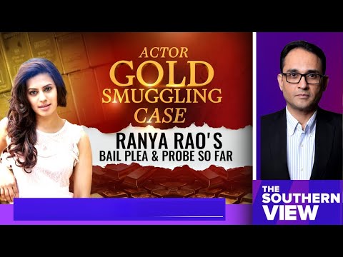 Ranya Rao Smuggling Case | “Ranya Rao Smuggling Case A National Security Issue”
