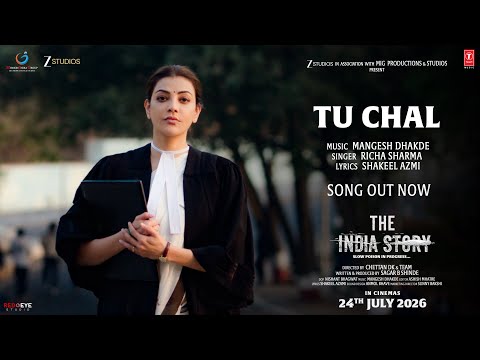 The India Story: Tu Chal (Song) | Kajal Aggarwal Kitchlu | Shreyas Talpade | Chettan DK