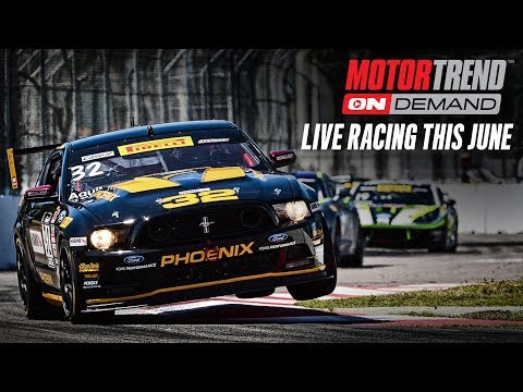 Live Racing This June 2017 on Motor Trend OnDemand