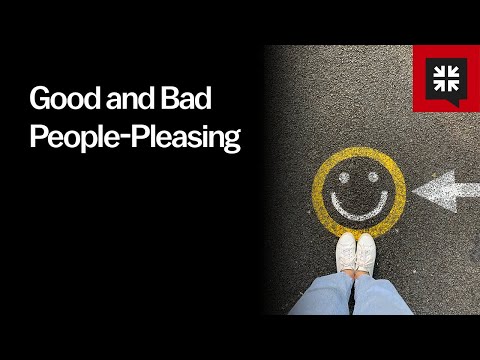 Good and Bad People-Pleasing