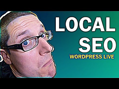 Local SEO Tips - Step By Step Using WordPress