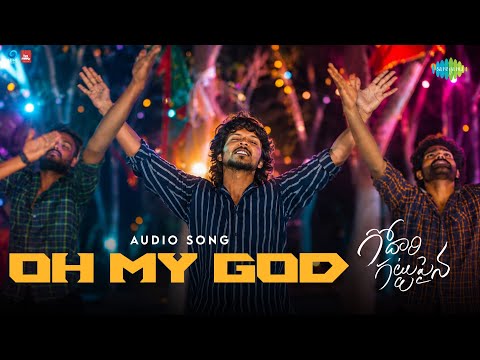 Oh My God - Audio Song | Godari Gattupaina | Sumanth Prabhas, Nidhi Pradeep | Naga Vamshi