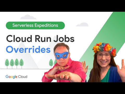 Cloud Run Jobs overrides