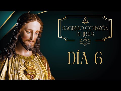 Día 6 ?? Novena al Sagrado Corazón de Jesús ?  Padre Manuel Rodríguez  Oración y Revelaciones