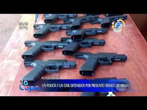 Policía y civil detenidos por presunto tráfico de armas en Alto Paraná