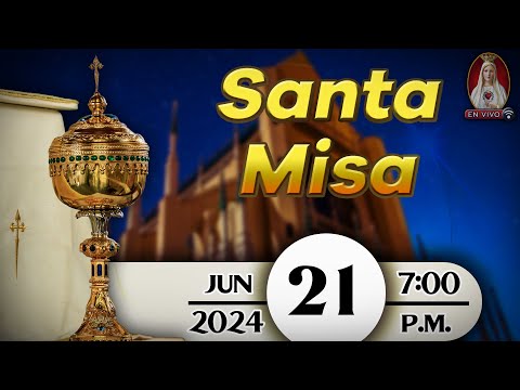 Santa Misa en Caballeros de la Virgen, 21 de junio de 2024  7:00 p.m.