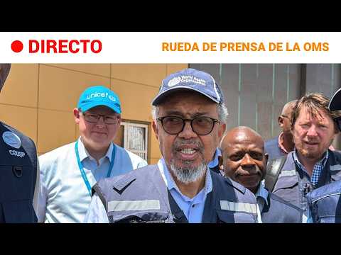 🔴 DIRECTO | RUEDA de PRENSA de la ORGANIZACIÓN MUNDIAL de la SALUD sobre el ÉBOLA| RTVE Noticias