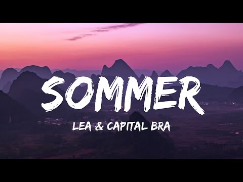 Beatzarre & Djorkaeff & Lea & Capital Bra - Sommer (Lyrics)