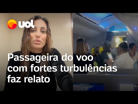 Turbulência em voo para Uruguai: 'Pessoas berravam e caíam uma sobre as outras', conta passageira
