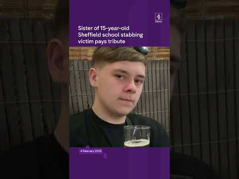 Sister of 15-year-old Sheffield school stabbing victim pays tribute