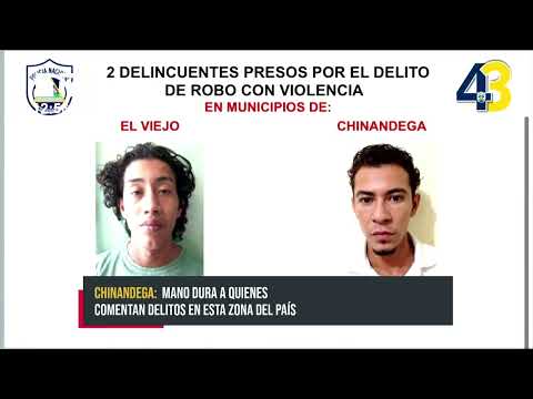 Policía de  Chinandega pone tras las rejas a delincuentes peligrosos - Nicaragua