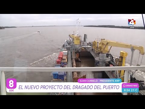 8AM - El nuevo proyecto de dragado del Puerto de Montevideo