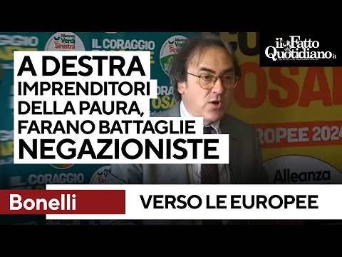 Bonelli verso le europee: "A destra faranno battaglie negazioniste, imprenditori della paura"