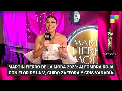 #MFModa 2023: Alfombra roja con Flor de la V, Guido Zaffora y Cris Vanadía