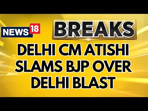 Delhi Now Like Mumbai During Underworld Era, Says CM Atishi While Slamming BJP over Delhi Blast