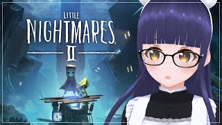 【Little Nightmares 2】電波塔が映し出す、"ふたり"の絶望【Vtuber】